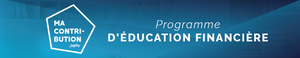 MaContribution.com – Programme d'éducation financière